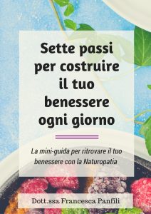 Francesca Panfili - Sette passi per costruire il tuo benessere ogni giorno